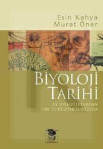 Biyoloji Tarihi - İlk Uygarlıklardan On Dokuzuncu Yüzyıla