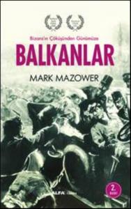 Balkanlar; Bizans'ın Çöküşünden Günümüze