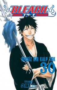 Bleach 30. Cilt: Sensiz Bir Kalp Yok