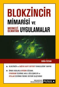 Blokzincir Mimarisi ve Uygulamalar