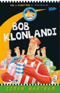 Bob Klonlandı; Bob ile Barry'nin Ay Maceraları