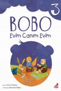 Bobo Masal Dizisi 3-Evim Canım Evim