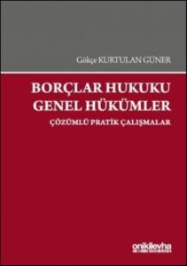 Borçlar Hukuku Genel Hükümler