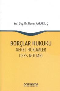 Borçlar Hukuku Genel Hükümler Ders Notları