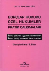 Borçlar Hukuku Özel Hükümler Pratik Çalışmaları