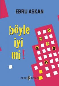 Böyle İyi mi!