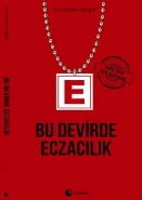 Bu Devirde Eczacılık