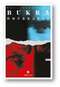 Bukra; Ömürkapan