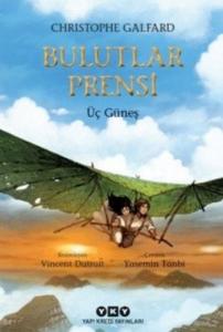 Bulutlar Prensi 2 - Üç Güneş