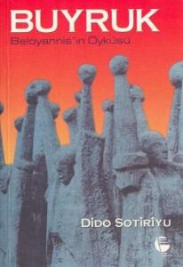 Buyruk Beloyannis'in Öyküsü