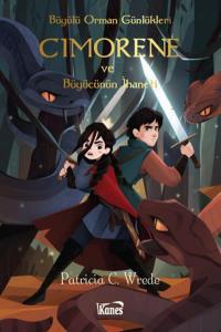 Büyücünün İhaneti; Büyülü Orman Günlükleri