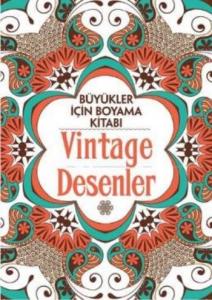 Büyükler İçin Boyama Kitabı; Vintage Desenler