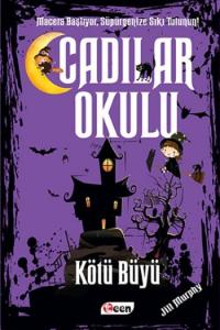Cadılar Okulu 3 - Kötü Büyü (Ciltli)