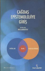 Çağdaş Epistemolojiye Giriş