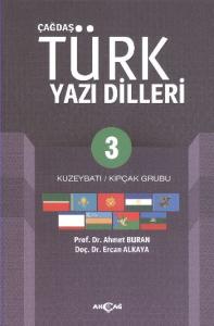 Çağdaş Türk Yazı Dilleri 3; Kuzeybatı - Kıpçak Grubu