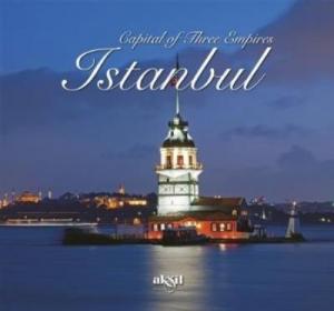 Capital Of Three Empires İstanbul