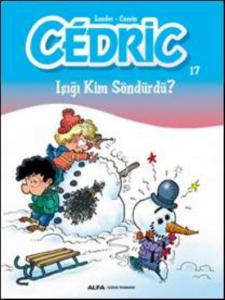 Cedric 17; Işığı Kim Söndürdü?
