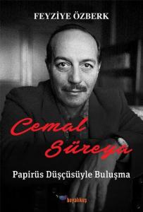 Cemal Süreya Papirüs Düşçüsüyle Buluşma