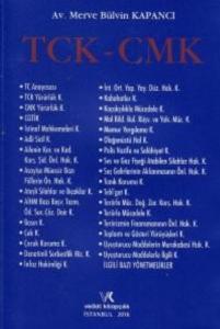 Cep T.c. Anayasası Tck / Cmk / Cgtik ve İlgili Yönetmelikler ( Kenar Fihristli ) - ( Ekim 2016 )