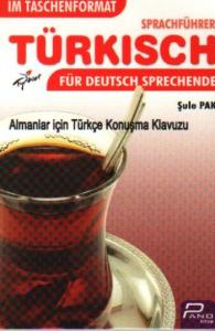 Cepte Almanlar için Türkçe Konuşma Kılavuzu