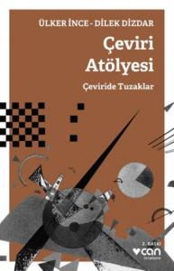 Çeviri Atölyesi; Çeviride Tuzaklar