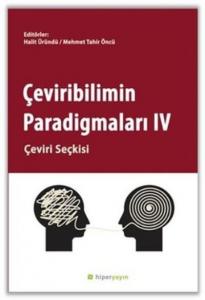Çeviribilimin Paradigmaları IV