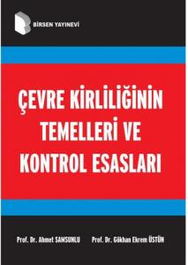 Çevre Kirliliğinin Temelleri ve Kontrol Esasları