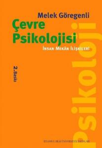 Çevre Psikolojisi İnsan Mekân İlişkileri