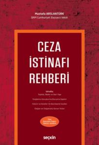 Ceza İstinafı Rehberi
