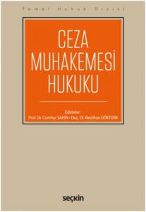 Ceza Muhakemesi Hukuku-Cumhur Şahin