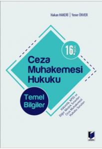 Ceza Muhakemesi Hukuku Temel Bilgiler