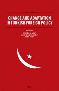 Change and Adaptation in Turkish Foreign Policy