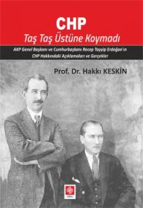 Chp Taş Taş Üstüne Koymadı