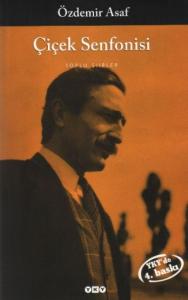 Çiçek Senfonisi; Toplu Şiirler