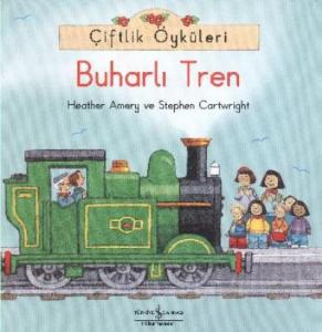 Çiftlik Öyküleri - Buharlı Tren