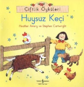Çiftlik Öyküleri -  Huysuz Keçi