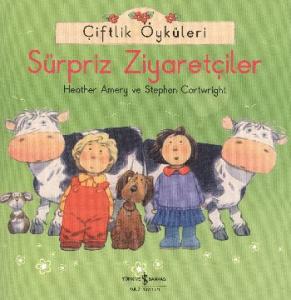 Çiftlik Öyküleri; Sürpriz Ziyaretçiler
