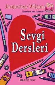 Sevgi Dersleri; Çilekli Pasta Kitapları Serisi 4