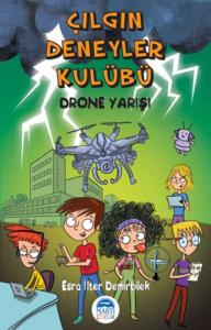 Çılgın Deneyler Kulübü 3 Drone Yarışı