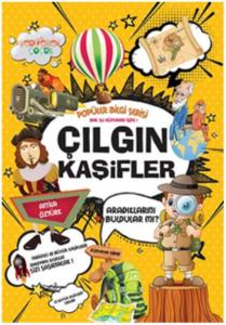 Çılgın Kaşifler - Popüler Bilgi Serisi