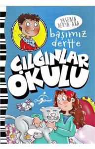 Çılgınlar Okulu - Başımız Dertte