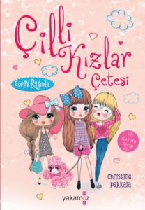 Çilli Kızlar Görev Başında