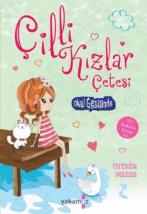 Çilli Kızlar Okul Gezisinde