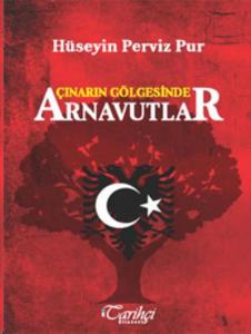 Çınarın Gölgesinde Arnavutlar