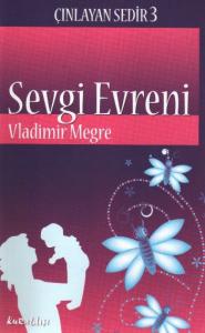 Çınlayan Sedir-3: Sevgi Evreni