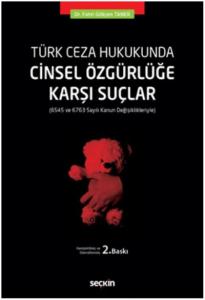 Cinsel Özgürlüğe Karşı Suçlar