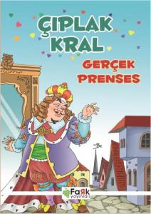 Çıplak Kral; Gerçek Prenses