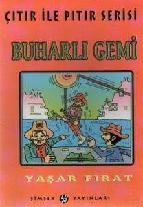 Çıtır ile Pıtır Serisi-09: Buharlı Gemi