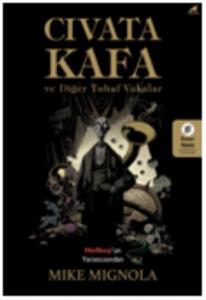 Cıvata Kafa ve Diğer Tuhaf Vakalar