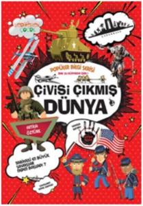 Çivisi Çıkmış Dünya - Popüler Bilgi Serisi